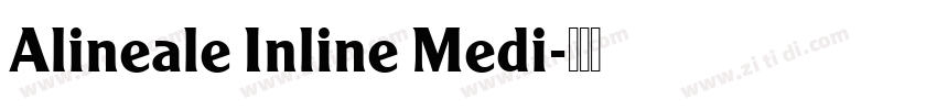Alineale Inline Medi字体转换